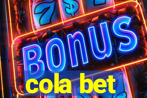 cola bet